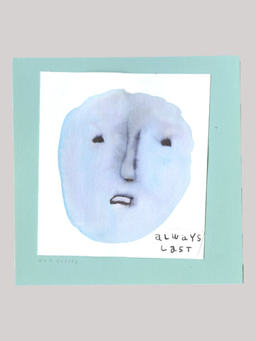 Original Artwork: Always Last